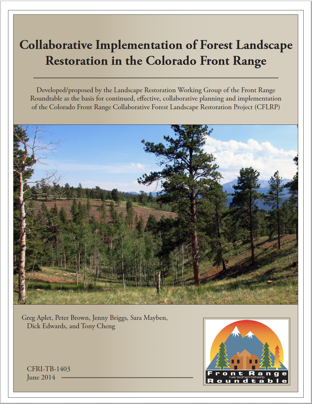 Collaborative Implementation of Forest Landscape Restoration in the Colorado Front Range