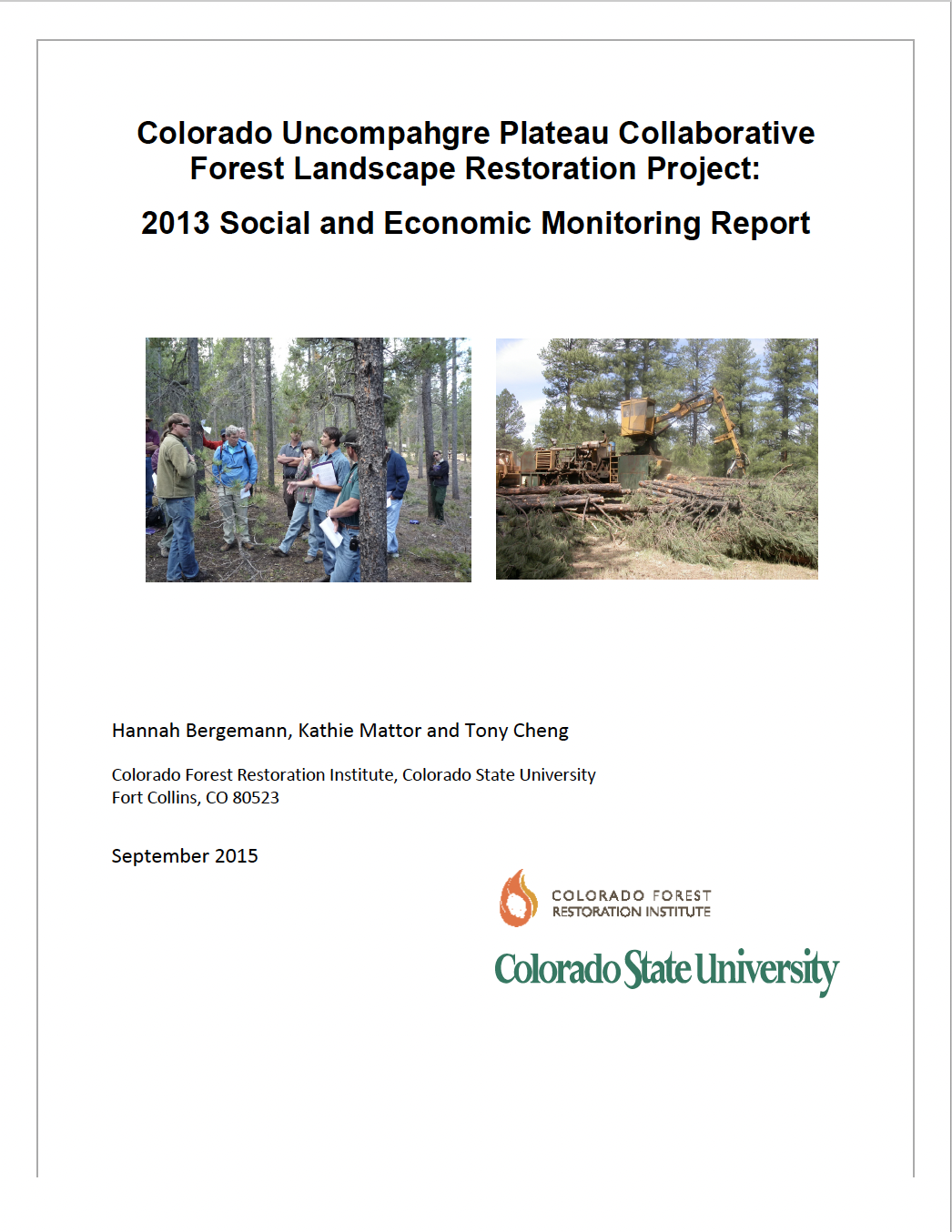 Colorado Uncompahgre Plateau Collaborative Forest Landscape Restoration Project: 2013 Social and Economic Monitoring Report