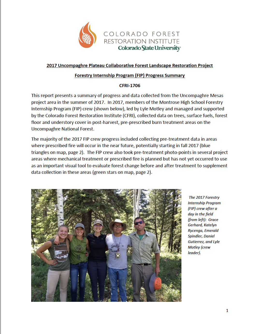2017 Uncompaghre Plateau Collaborative Forest Landscape Restoration Project Forestry Internship Program (FIP) Progress Summary