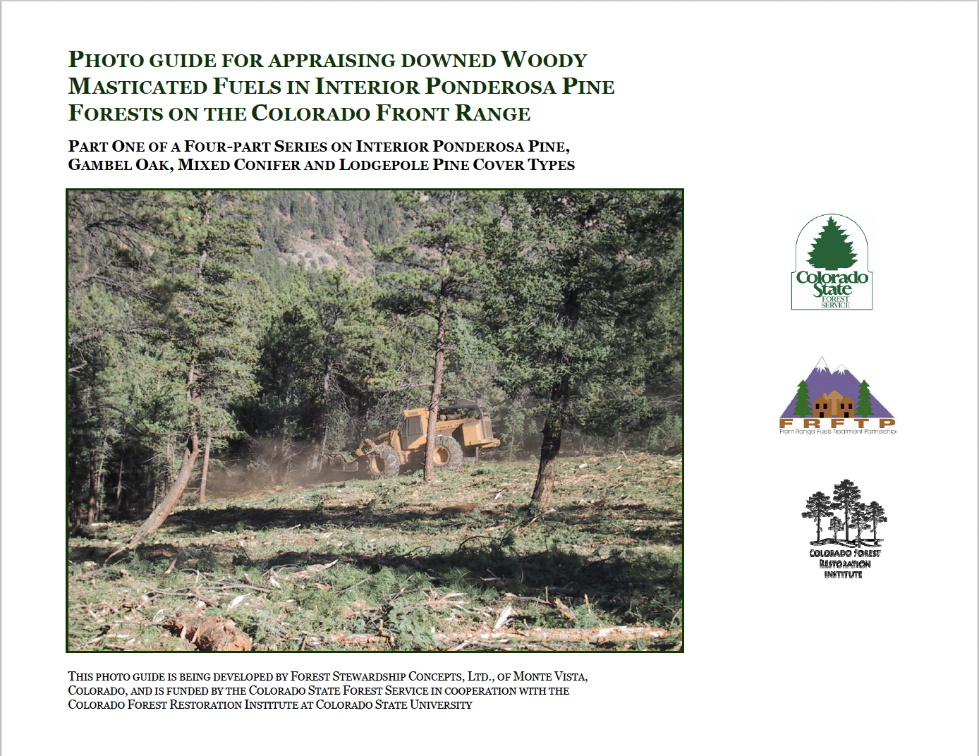 Photo Guide for Appraising Downed Woody Masticated Fuels in Interior Ponderosa Pine Forests on the Colorado Front Range
