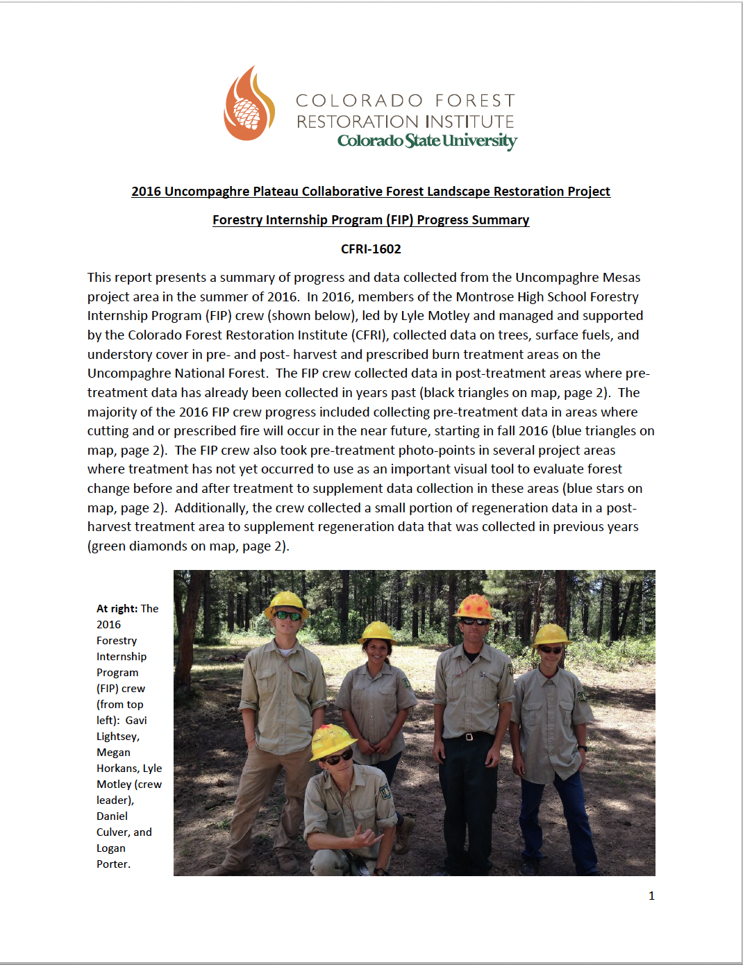 2016 Uncompaghre Plateau Collaborative Forest Landscape Restoration Project Forestry Internship Program (FIP) Progress Summary