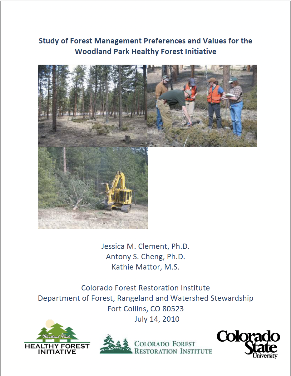 Study of Forest Management Preferences and Values for the Woodland Park Healthy Forest Initiative