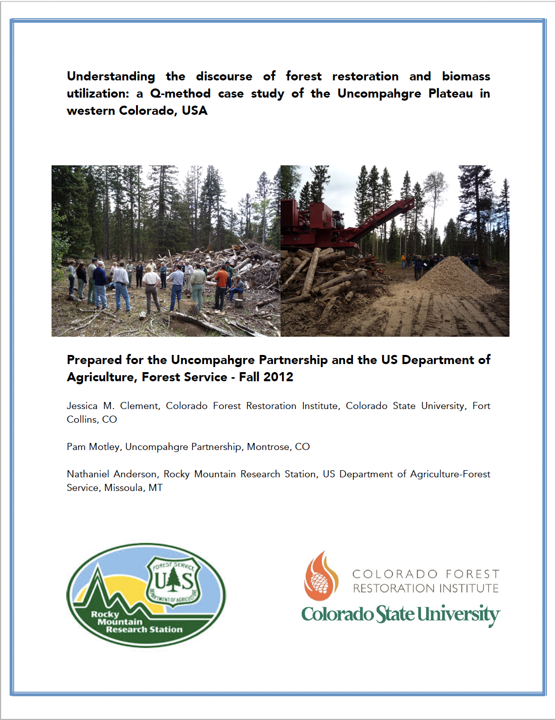 Understanding the discourse of forest restoration and biomass utilization: a Q-method case study of the Uncompahgre Plateau in western Colorado, USA