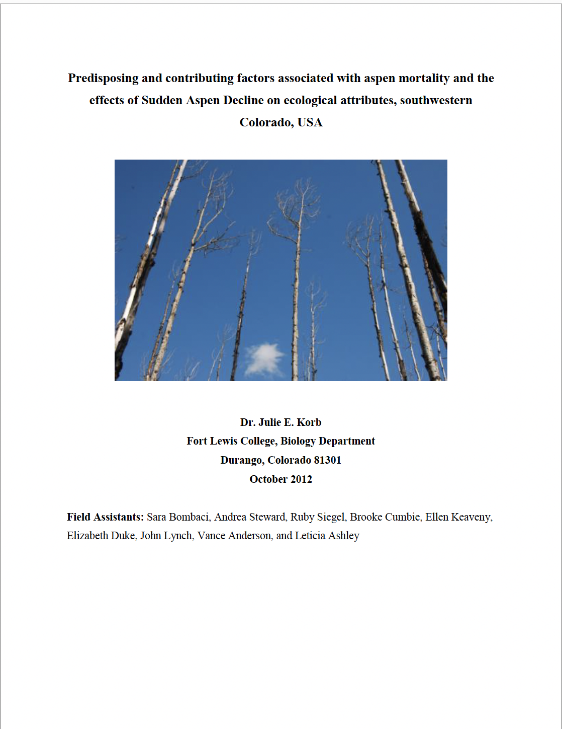 Predisposing and contributing factors associated with aspen mortality and the effects of Sudden Aspen Decline on ecological attributes, southwestern Colorado, USA