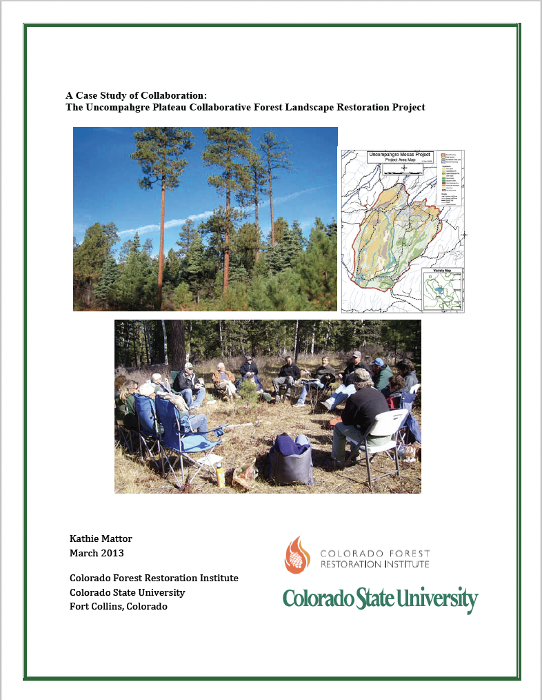 A Case Study of Collaboration: The Uncompahgre Plateau Collaborative Forest Landscape Restoration Project