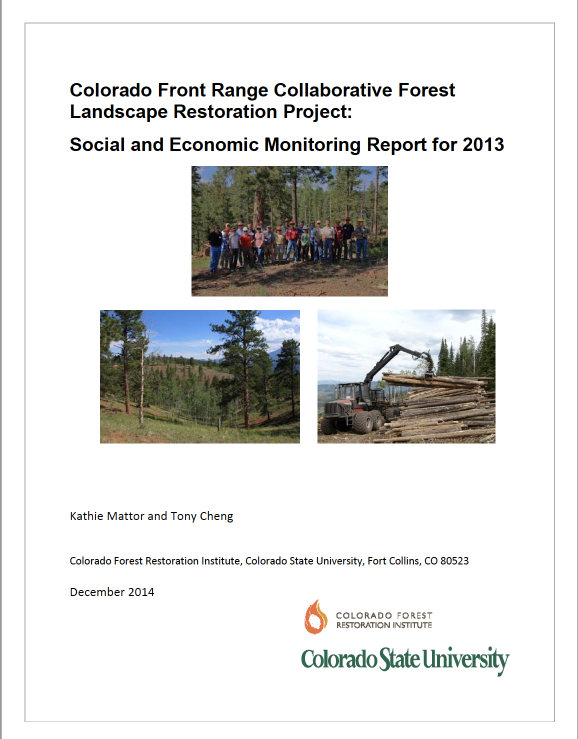 Colorado Front Range Collaborative Forest Landscape Restoration Project: Social and Economic Monitoring Report for 2013
