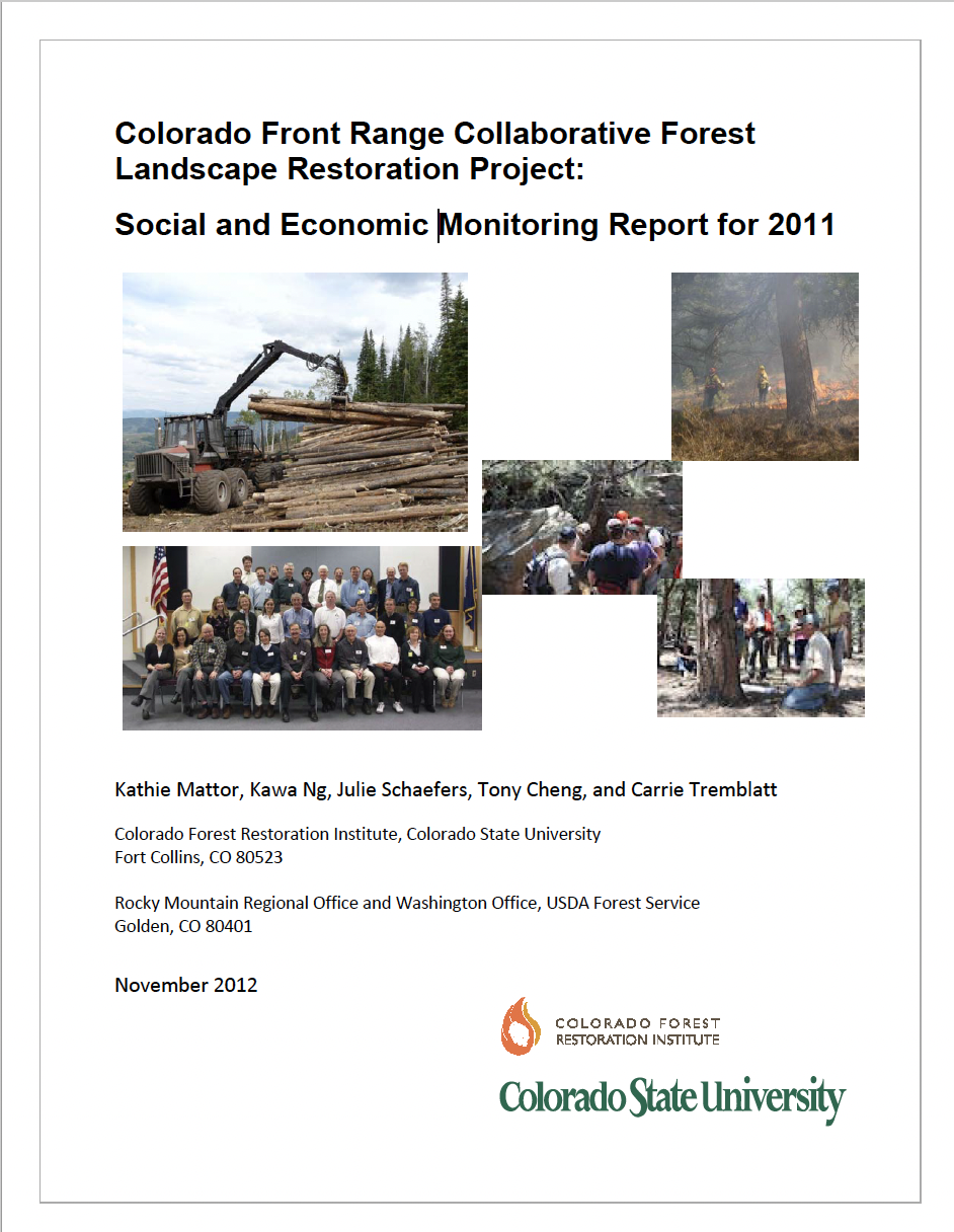 Colorado Front Range Collaborative Forest Landscape Restoration Project: Social and Economic Monitoring Report for 2011