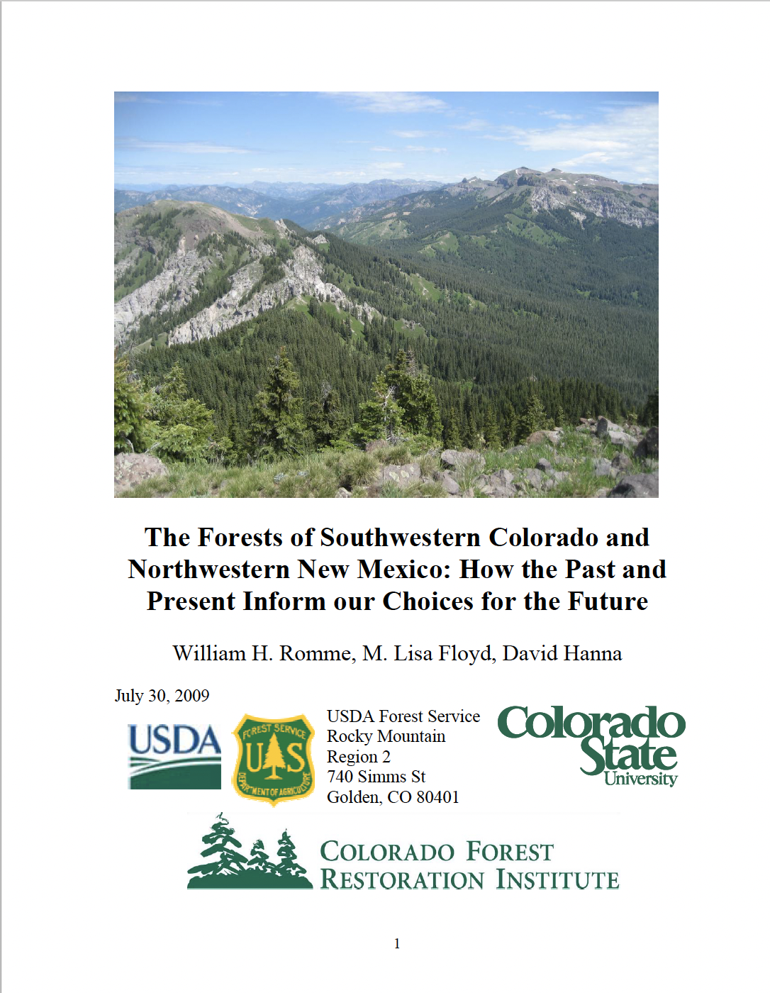 The Forests of Southwestern Colorado and Northwestern New Mexico: How the Past and Present Inform our Choices for the Future