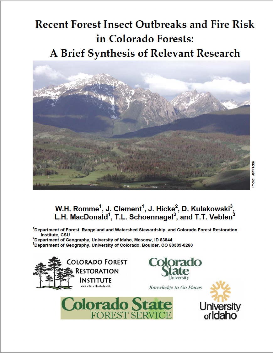 Recent Forest Insect Outbreaks and Fire Risk in Colorado Forests: A Brief Synthesis of Relevant Research