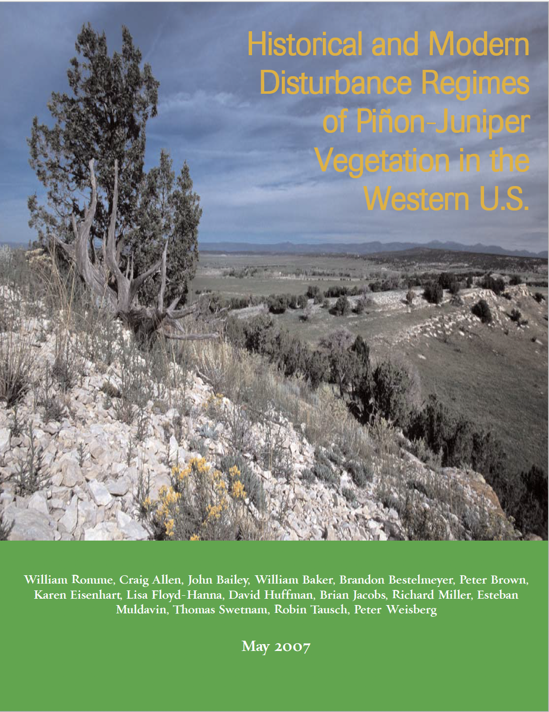 Historical and Modern Disturbance Regimes of Piñon-Juniper Vegetation in the Western U.S.