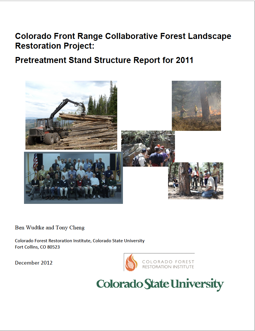 Colorado Front Range Collaborative Forest Landscape Restoration Project: Pretreatment Stand Structure Report for 2011