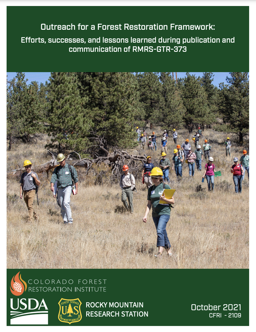 Outreach for a Forest Restoration Framework: Efforts, successes, and lessons learned during publication and communication of RMRS-GTR-373