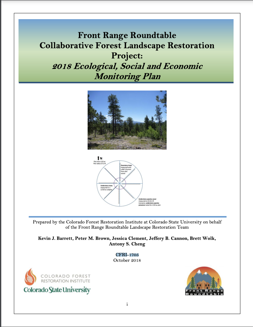 Front Range Roundtable Collaborative Forest Landscape Restoration Project: 2018 Ecological, Social and Economic Monitoring Plan