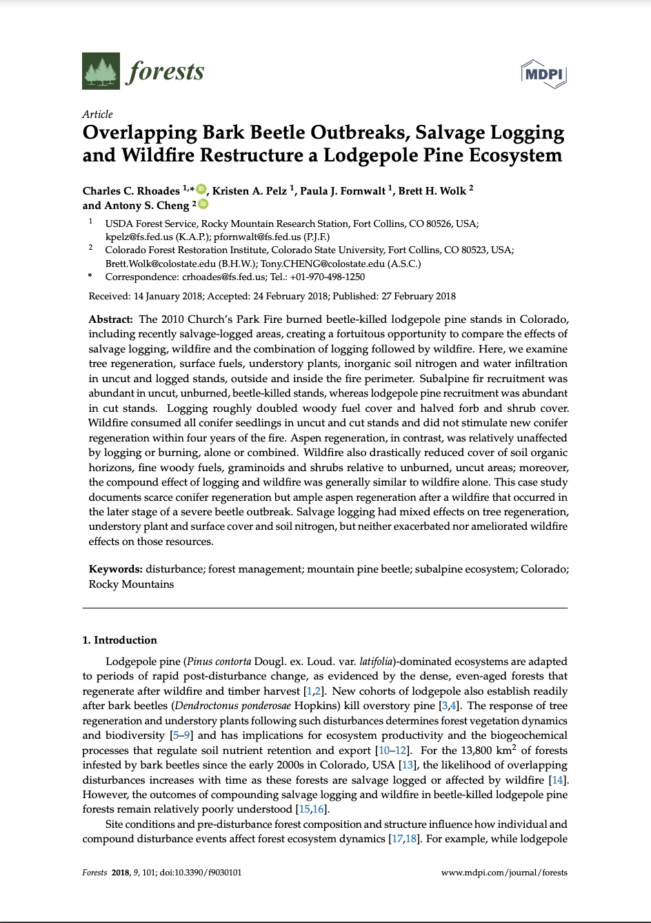 Overlapping Bark Beetle Outbreaks, Salvage Logging and Wildfire Restructure a Lodgepole Pine Ecosystem