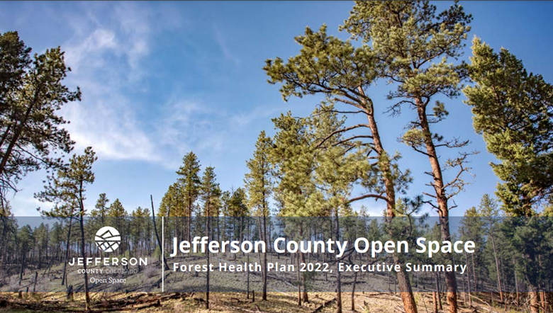 Jefferson County Open Space, Forest Health Plan 2022, Executive Summary