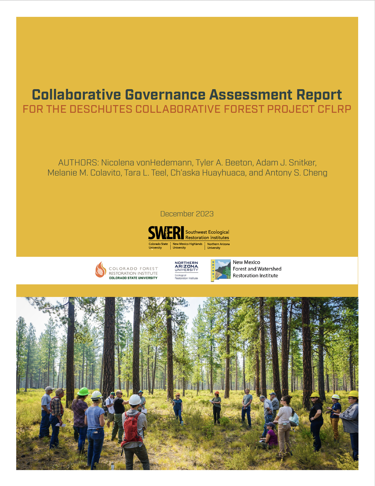 Collaborative Governance Assessment Report for the Deschutes Collaborative Forest Project CFLRP