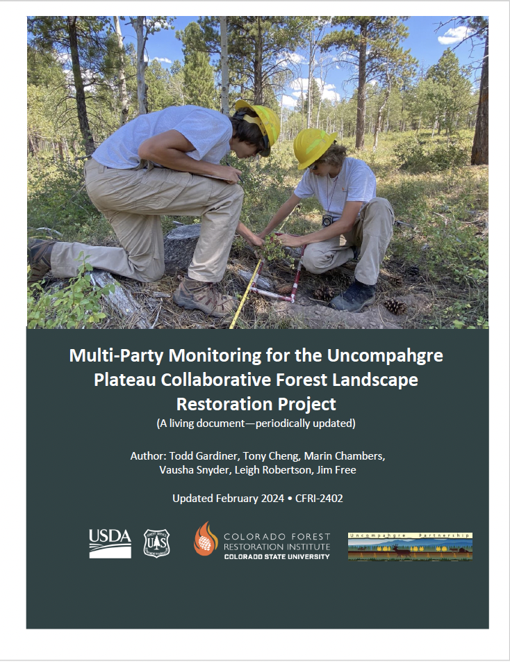 Multi-Party Monitoring for the Uncompahgre Plateau Collaborative Forest Landscape Restoration Project